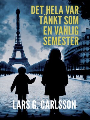 cover image of Det hela var tänkt som en vanlig semester